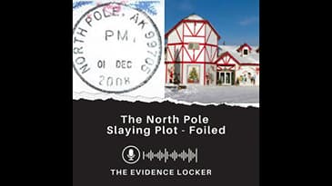 The North Pole Slaying Plot - Foiled | Alaska (Revisited)