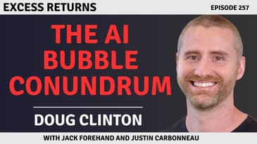The AI Bubble Thesis with Doug Clinton | The Case for a Coming Tech Boom Bigger Than the Dotcom