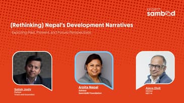 (Rethinking) Nepal's Development Narratives: Exploring Past, Present, and Future Perspectives