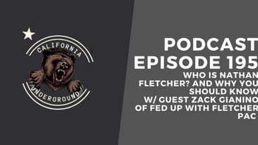 Who is Nathan Fletcher? And Why You Should Know (w/ Zack Gianino)