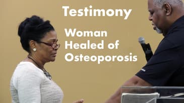 Testimony of healing from osteoporosis