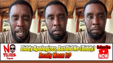 Diddy Apologizes, But Did He (Diddy)  Really Mean It?