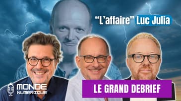 ☕️ GRAND DEBRIEF août 25 - On analyse la polémique Luc Julia