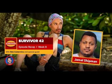 Jamal Shipman Recaps Survivor 42, Episode 9 - April 28, 2022