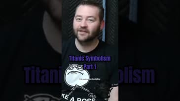 Titanic Symbolism Part 1:  Rose getting on the Titanic