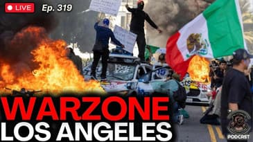 Warzone LA: Riots, Violence, and Chaos Engulf the City After ICE Raids