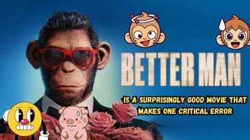 Better Man Is A Surprisingly Good Movie That Makes One Critical Error