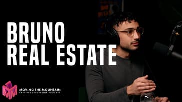 Moving Mountains Podcast | Bruno
