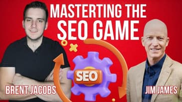 Mastering the SEO Game with Expert Brent Jacobs