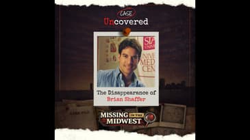 Missing in the Midwest: The Disappearance of Brian Shaffer