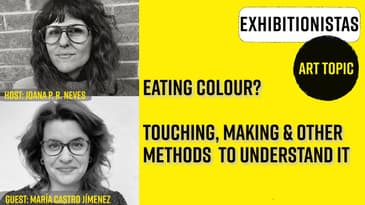 Eating, Touching, Making & Other Methods to Explore Colour in Art.