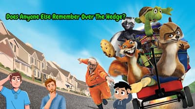 Does Anyone Else Remember Over The Hedge?