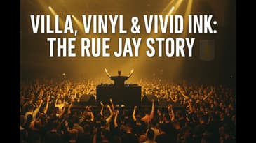 Villa, Vinyl & Vivid Ink: The Rue Jay Story
