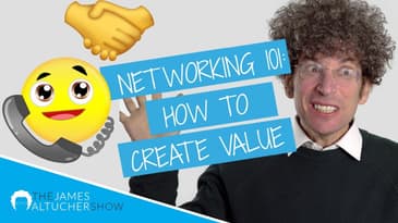 NETWORKING 101: HOW TO CREATE VALUE with Steve Cohen