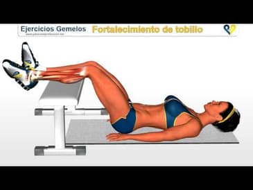 Ejercicio Gemelos : fortalecimiento de tobillo