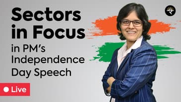 Sectors in Focus in PM's Independence Day speech | CA Rachana Ranade