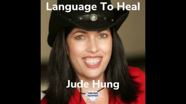 Language To Heal With Jude Hung