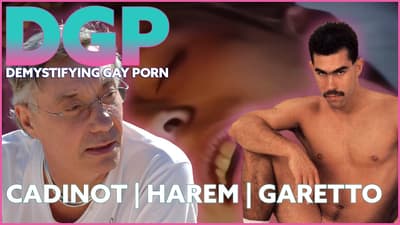 The Legacy of JEAN-DANIEL CADINOT | His Film HAREM | Latin Everyman ROD GARETTO | DGPS5E3 #gay