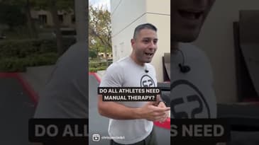 Do All Athletes Need Manual Therapy? | Dr. Chris Garcia