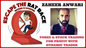 Escape The Rat Race [ETRR06]  Zaheer Anwari (Trading) Property Investing & Business Strategy