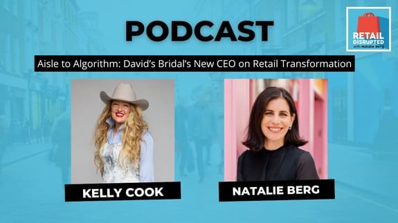 Aisle to Algorithm: David’s Bridal’s New CEO on Retail Transformation
