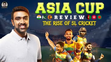 Asia Cup Review: The Rise of Sri Lankan Cricket | R Ashwin #asiacup2022 #srilanka