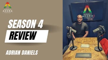 Season 4 Review (Official Video)  | The Sound of Accra Podcast