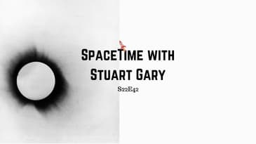 100 Years of Gravity | SpaceTime with Stuart Gary S22E42 | Space Science Podcast