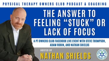 The Answer To Feeling “Stuck” Or Lack Of Focus – A PTO Club FB Live Event With Steve, Adam, & Nathan