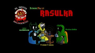 ADR Episode 382: Ichor Falls - Rasulka