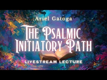 The Psalmic Initiatory Path