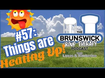 #57: Things are Heating Up!