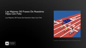 Las Mejores 30 Frases De Nuestros Hijos Con Foto