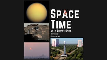 SpaceTime with Stuart Gary S25E116 (Abridged) | NASA Headed to Titan | Astronomy & Space Podcast