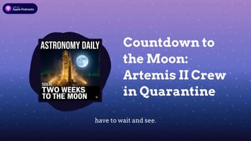 Countdown to the Moon: Artemis II Crew in Quarantine