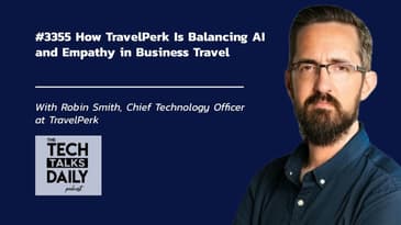 3355: How TravelPerk Is Balancing AI and Empathy in Business Travel