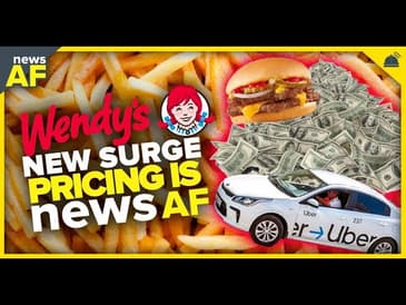 Wendy's New Surge Pricing is News AF - February 27, 2024