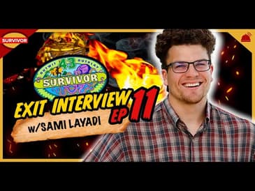 Survivor 43 Exit Interview #11 with Sami Layadi