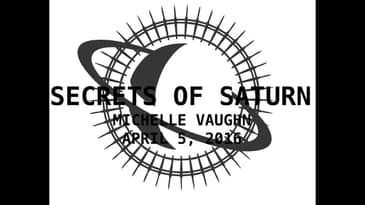Secrets of Saturn - Episode 25 - Michelle Vaughn - Training For The Coming Times