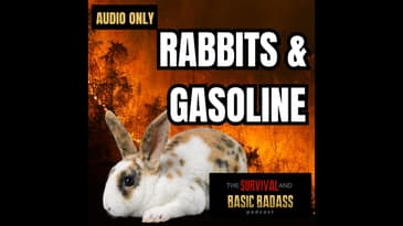 Can You Survive With Just Rabbits and Gasoline?