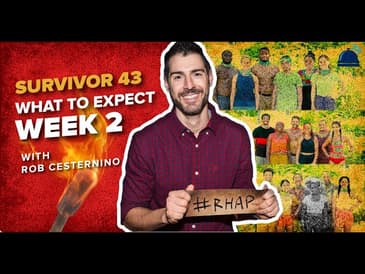 What I Expect to see in Episode 2 of Survivor 43