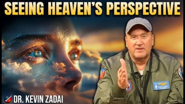 Living from Heaven's Vantage Point—This Changes Everything