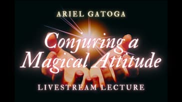 Conjuring  a Magical Attitude