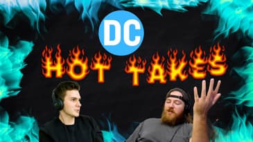 DC HOT TAKES - James Gunn DCU, Batman, Superman, Peacemaker, Clayface, Green Lantern and MORE