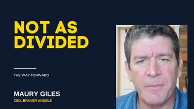 Why We Share the Same Values and Fight Anyway | Maury Giles, Braver Angels
