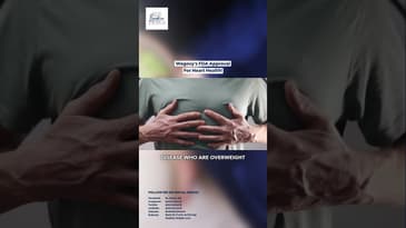 Wegovy's FDA Approval For Heart Health! #HeartHealth #youtubeshorts #shorts