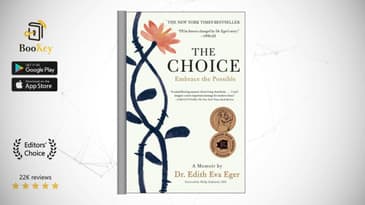 The Choice  Book Summary By Edith Eva Eger  Embrace the Possible