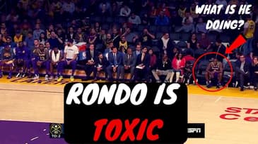 Why Rajon Rondo is ANOTHER Reason Why the Lakers are TOXIC.