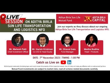 Live session on Aditya Birla Sun Life Transportation and Logistics NFO