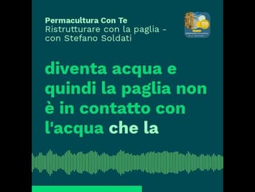 (EP05) Ristrutturare con la paglia - con Stefano Soldati